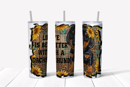 Tumbler 20oz/590ml - Life is better with a dachshund